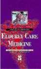 Image for Elderly care medicine