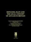 Image for Refugees, race and the legal concept of asylum in Britain