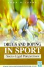 Image for Drugs and doping in sport  : socio-legal perspectives
