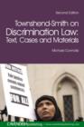 Image for Townshend-Smith on discrimination law  : text, cases and materials