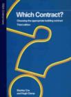 Image for Which contract?  : choosing the appropriate building contract