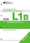 Image for The Building Regulations 2000  : conservation of fuel and powerApproved document L1B: Conservation of fuel and power in existing dwellings