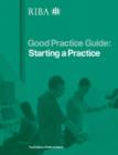 Image for Good Practice Guide: Starting a Practice