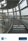 Image for Stairs, ramps and escalators  : inclusive design guidance