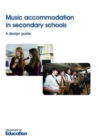 Image for Music Accommodation in Secondary Schools