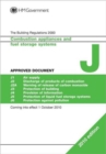 Image for The Building Regulations 2000Approved document J,: Combustion appliances and fuel storage systems