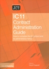 Image for IC11 Contract Administration Guide : How to Complete the IC Contract and its Administration Forms
