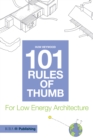 Image for 101 rules of thumb for low energy architecture