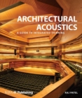 Image for Architectural acoustics  : a guide to integrated thinking