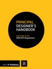Image for Principal designer&#39;s handbook  : guide to the CDM regulations 2015