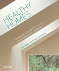 Image for Healthy homes  : designing with light and air for sustainability and wellbeing