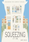 Image for Squeezing It In