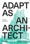 Image for Adapt As An Architect