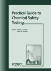 Image for Practical Guide to Chemical Safety Testing