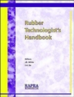 Image for Rubber Technologist&#39;s Handbook