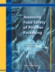 Image for Assessing Food Safety of Polymer Packaging