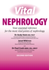 Image for Vital nephrology  : your essential reference for all aspects of renal care