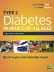 Image for Type 2 diabetes in adults of all ages  : how to become an expert on your own diabetes