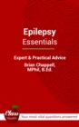 Image for Epilepsy: the &#39;at your fingertips&#39; guide : the comprehensive and medically accurate manual which tells you how to deal with epilepsy with confidence!