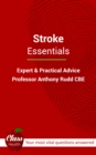 Image for Strokes: essentials: essentials : expert and practical advice : your most vital questions answered