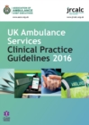Image for UK ambulance services clinical practice guidelines 2016