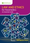 Image for Law and ethics for paramedics: an essential guide