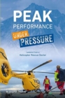 Image for Peak Performance Under Pressure