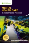 Image for Mental health care in paramedic practice