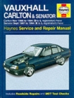 Image for Vauxhall Carlton &amp; Senator service &amp; repair manual