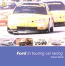 Image for Ford in touring car racing  : top of the class for fifty years