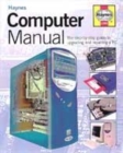 Image for Haynes computer manual  : the step-by-step guide to upgrading and repairing a PC