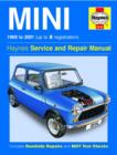 Image for Mini service and repair manual  : models covered, Mini Saloon, Estate, Van &amp; Pick-up models, including special &amp; limited editions; 848cc, 998cc, 1098cc, &amp; 1275cc, Mini Clubman Saloon &amp; Estate models;