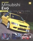 Image for You &amp; your Mitsubishi Evo  : buying, enjoying, maintaining, modifying