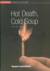 Image for Hot death, cold soup  : twelve short stories