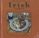 Image for Traditional Irish cooking  : classic Irish recipes and myths of old Ireland