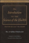Image for An Introduction to the Science of Hadith : Kitab Mar&#39;rifat Anwa&#39; &#39;Ilm Al-Hadith