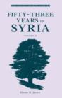 Image for Fifty-three years in SyriaVol. 2 : v. 2