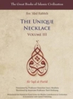 Image for The Unique Necklace : Al-&#39;iqd Al-Farid