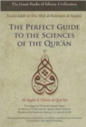 Image for The Perfect Guide to the Sciences of the Qur&#39;an