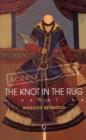 Image for The Knot in the Rug