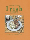 Image for Traditional Irish cooking: the fare of old Ireland and its history