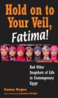 Image for Hold on to Your Veil, Fatima!