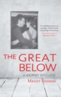 Image for The great below: a journey into loss