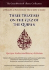 Image for Three treatises on the I°jåaz of the Qur®åan  : Qur®anic studies and literary criticism
