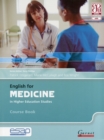Image for English for medicine in higher education studies: Course Book