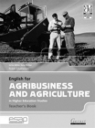 Image for English for Agribusiness and Agriculture in Higher Education Studies - Teacher&#39;s Book