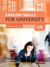Image for English Skills for University 2A Combined Course Book &amp; Workbook with CDs