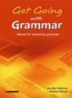 Image for Get Going With Grammar - Games for Practising Grammar