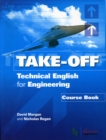 Image for Take Off - Technical English for Engineering Course Book + CDs