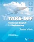 Image for Take-off  : technical English for engineering: Teacher&#39;s book